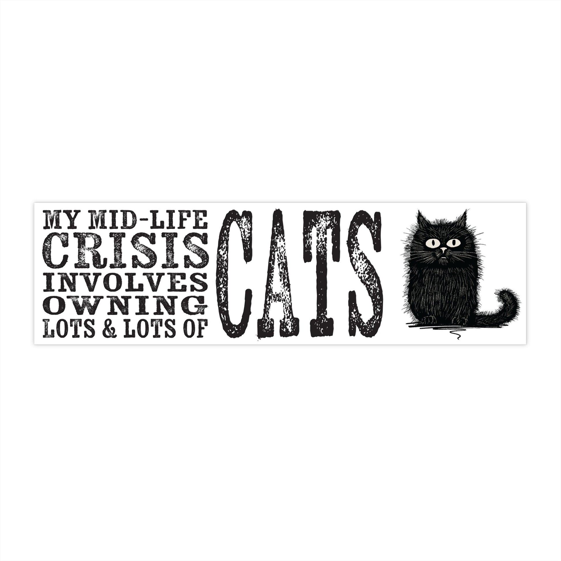 Lots of Cats Mid - Life Crisis Bumper Sticker - Glow Bat